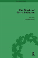 The Works of Mary Robinson, Part I Vol 1-9781138764422