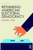Rethinking American Electoral Democracy-9781138786257