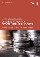 Understanding Government Budgets : A Guide to Practices in the Public Service-9781138786301