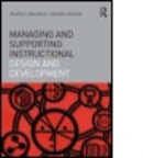 Managing and Supporting Instructional Design and Development