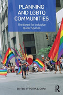 Planning and LGBTQ Communities : The Need for Inclusive Queer Spaces-9781138798168