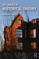 Key Issues in Historical Theory-9781138802735