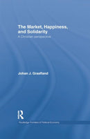 The Market, Happiness, and Solidarity