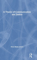 A Theory of Communication and Justice-9781138807242