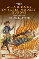 The Witch-Hunt in Early Modern Europe-9781138808102