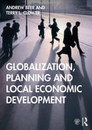 Globalization, Planning and Local Economic Development-9781138810310