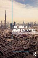 The United Arab Emirates : Power, Politics and Policy-Making-9781138813656