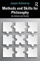 Methods and Skills for Philosophy : An Advanced Guide-9781138818521
