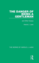 The Danger of Being a Gentleman