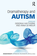 Dramatherapy and Autism-9781138827172