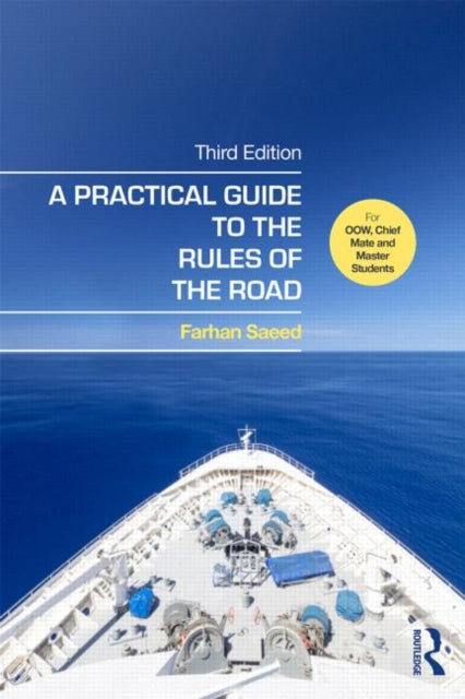A Practical Guide to the Rules of the Road : For OOW, Chief Mate and Master Students-9781138843899
