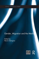 Gender, Migration and the Media-9781138844902