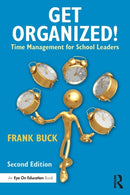 Get Organized! : Time Management for School Leaders-9781138852709