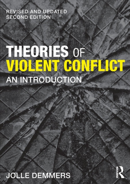 Theories of Violent Conflict