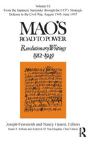 Mao's Road to Power : Revolutionary Writings: Volume IX-9781138856561