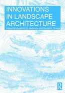 Innovations in Landscape Architecture-9781138860681