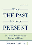 When the Past Is Always Present