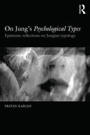 The Foundering and Foundations of Jung's Psychological Types