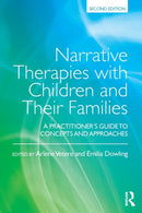 Narrative Therapies with Children and Their Families : A Practitioner's Guide to Concepts and Approaches-9781138891005