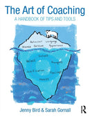 The Art of Coaching : A Handbook of Tips and Tools-9781138891869