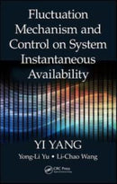 Fluctuation Mechanism and Control on System Instantaneous Availability-9781138894273