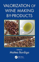 Valorization of Wine Making By-Products-9781138894457