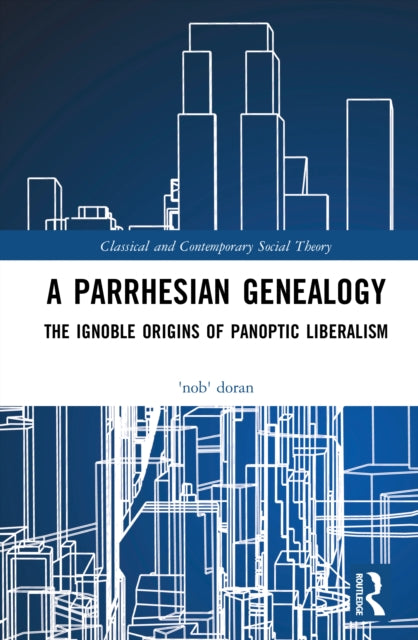 A Parrhesian Genealogy
