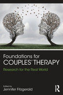 Foundations for Couples'' Therapy