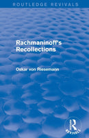 Rachmaninoff''s Recollections