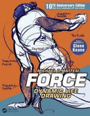 FORCE: Dynamic Life Drawing : 10th Anniversary Edition-9781138919570