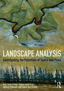 Landscape Analysis : Investigating the Potentials of Space and Place-9781138927155