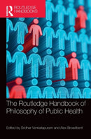 The Routledge Handbook of Philosophy of Public Health-9781138938823