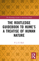 The Routledge Guidebook to Hume''s a Treatise of Human Nature