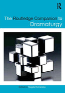 The Routledge Companion to Dramaturgy-9781138946330