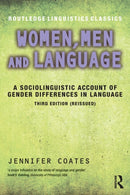Women, Men and Language : A Sociolinguistic Account of Gender Differences in Language-9781138948785