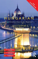 Colloquial Hungarian : The Complete Course for Beginners-9781138949867