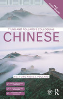 T'ung & Pollard's Colloquial Chinese-9781138950092