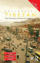 Colloquial Tibetan : The Complete Course for Beginners-9781138950191