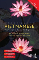 Colloquial Vietnamese : The Complete Course for Beginners-9781138950238