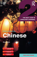 Colloquial Chinese 2 : The Next Step in Language Learning-9781138958241