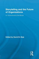 Storytelling and the Future of Organizations