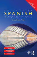 Colloquial Spanish : The Complete Course for Beginners-9781138960329