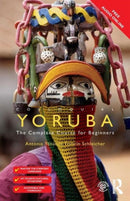 Colloquial Yoruba : The Complete Course for Beginners-9781138960435