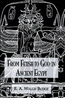 From Fetish To God Ancient Egypt-9781138974722