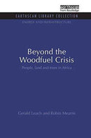 Beyond the Woodfuel Crisis : People, land and trees in Africa-9781138987838
