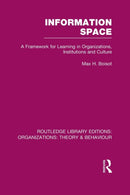 Information Space (RLE: Organizations)-9781138992474
