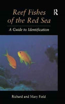 Reef Fish Of The Red Sea : A Guide to Identification-9781138997134