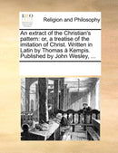 An extract of the Christian''s pattern