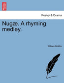Nug . a Rhyming Medley.-9781241050818