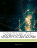 Articles on Native Tongues Posse, Including : A Tribe Called Quest, Queen Latifah, de La Soul, Common (Entertainer), Jungle Brothers, Native Tongues, Leaders of the New School, Monie Love, Black Sheep-9781242504273